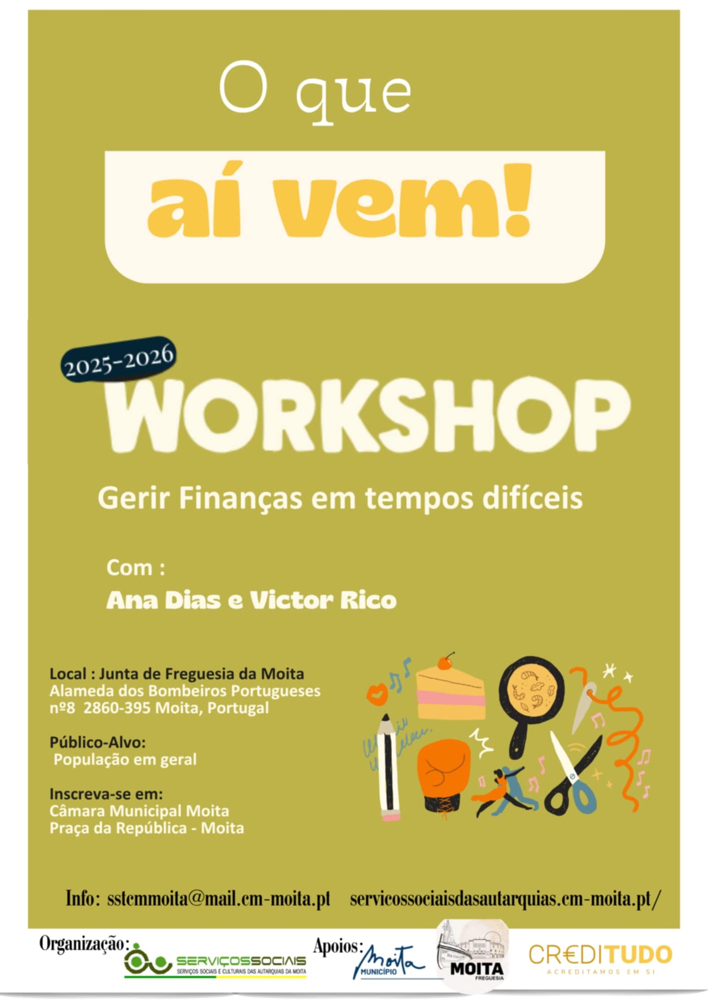 WORKSHOP: "GERIR O NOSSO €€ EM TEMPOS DIFÍCEIS"